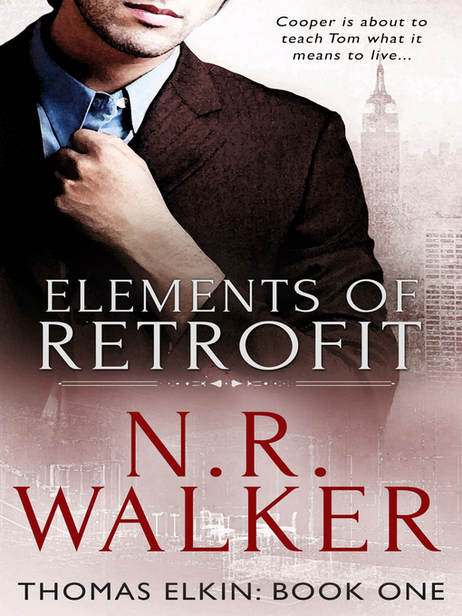 Title details for Elements of Retrofit by N.R. Walker - Available